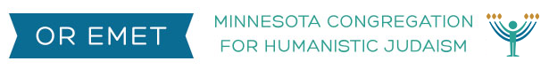 Or Emet — the Minnesota Congregation for Humanistic Judaism